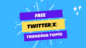 Free Twitter Trending Topic